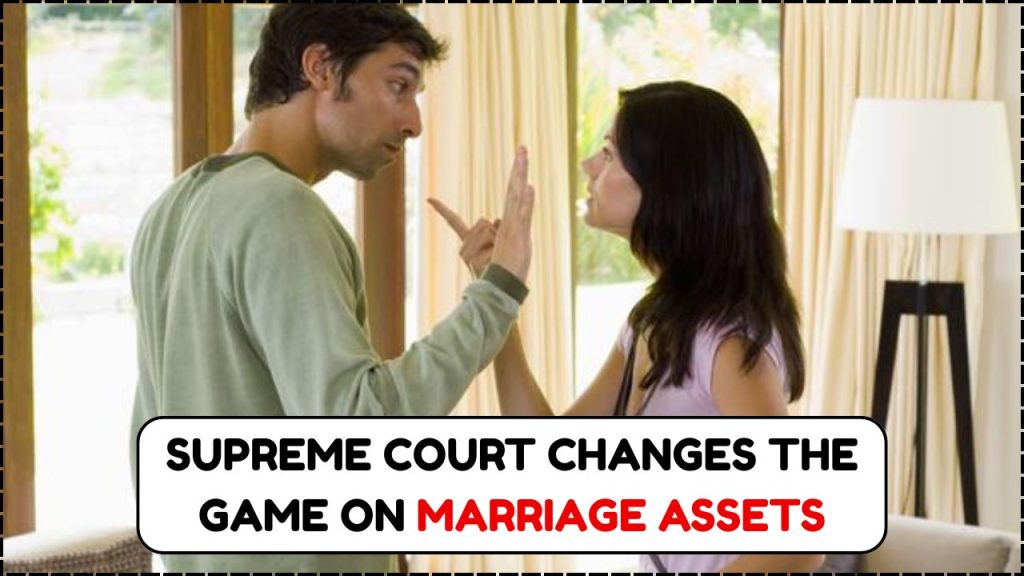 Clarifies Husband’s Legal Share in Wife’s Property