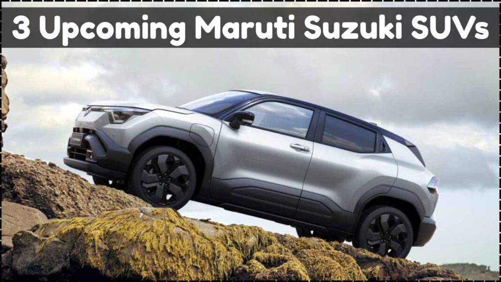 3 Upcoming Maruti Suzuki SUVs In India