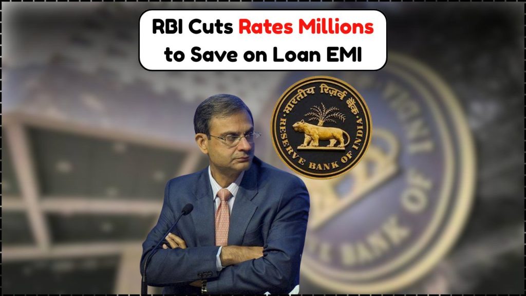 RBI Cuts Repo Rate, Massive EMI Relief for Home & Car Loans Starts From This Month