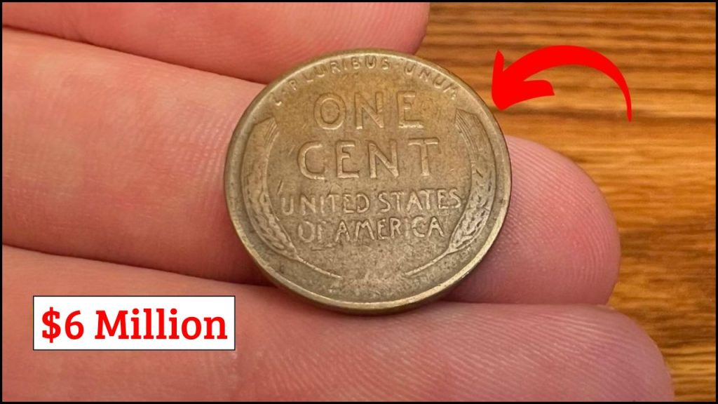 The Lincoln Wheat Penny Valued at $6 Million