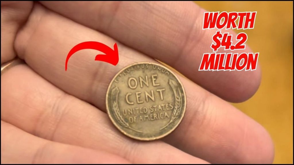 The Lincoln Wheat Penny Valued at $4.2 Million